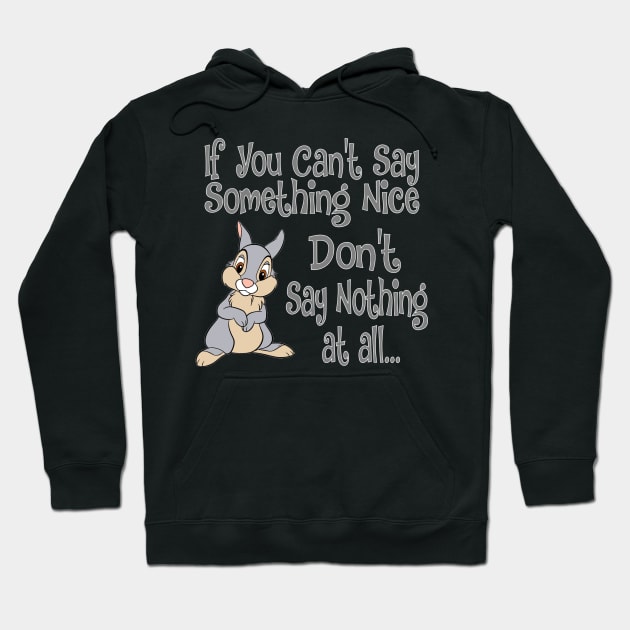 Thumper "my mama says" t-shirt Hoodie by Chip and Company